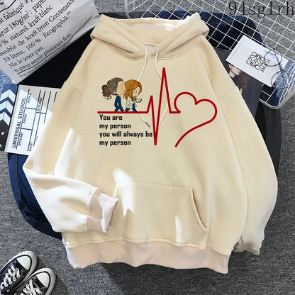 Greys Anatomy Hoodies Women Harajuku Ulzzang Sweatshirts Kawaii You Are My Person Print Streetwear Pullover Y2k Tops Female